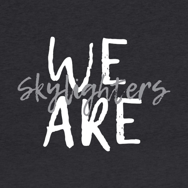 We are... (gray, two sided) by Supernatural Superhumans
